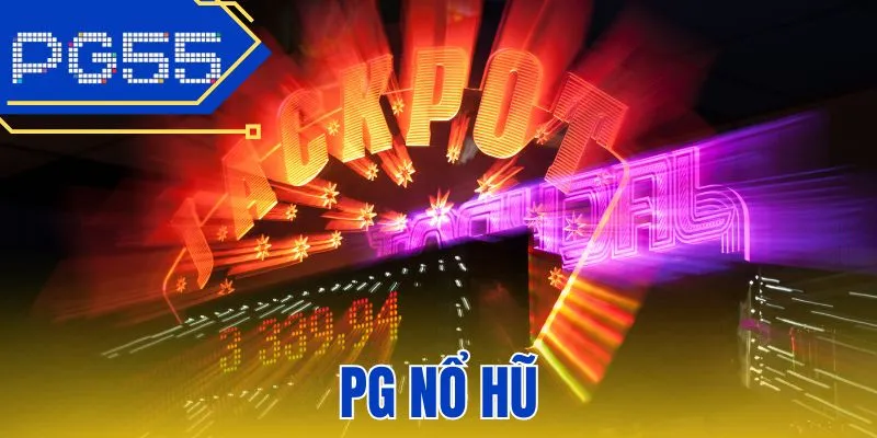 PG Nổ Hũ - Người Mới Tìm Hiểu Nhận Thưởng Vòng Quay